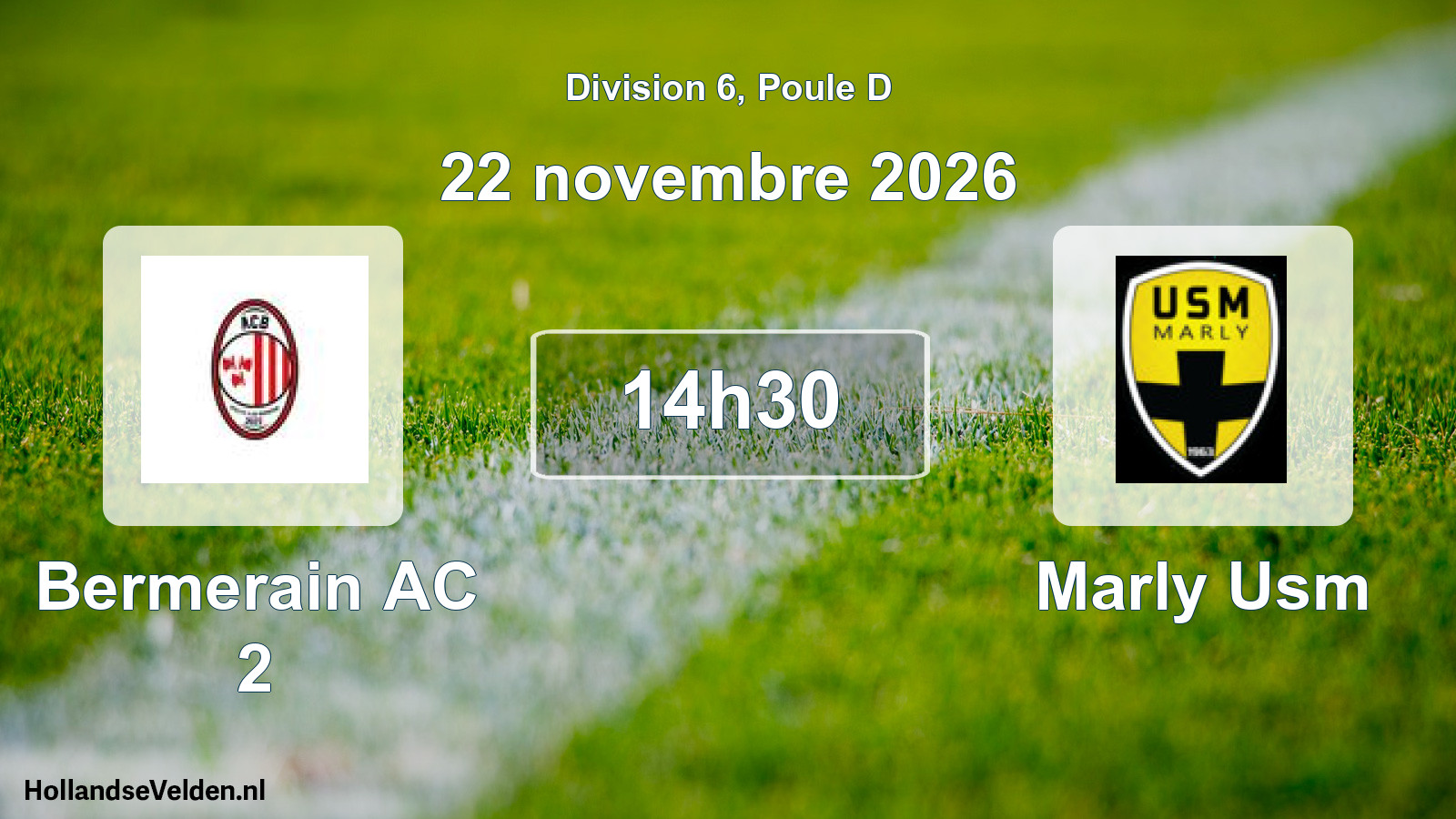 Geplande wedstrijd: Bermerain AC 2 - Marly Usm (22 november 2026)