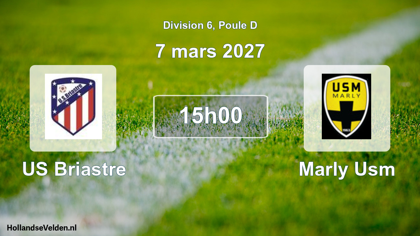 Geplande wedstrijd: US Briastre - Marly Usm (7 maart 2027)