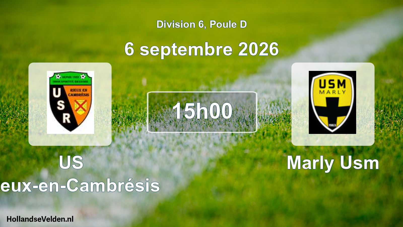 Scheduled Match: US Rieux-en-Cambrésis - Marly Usm (6 September 2026)