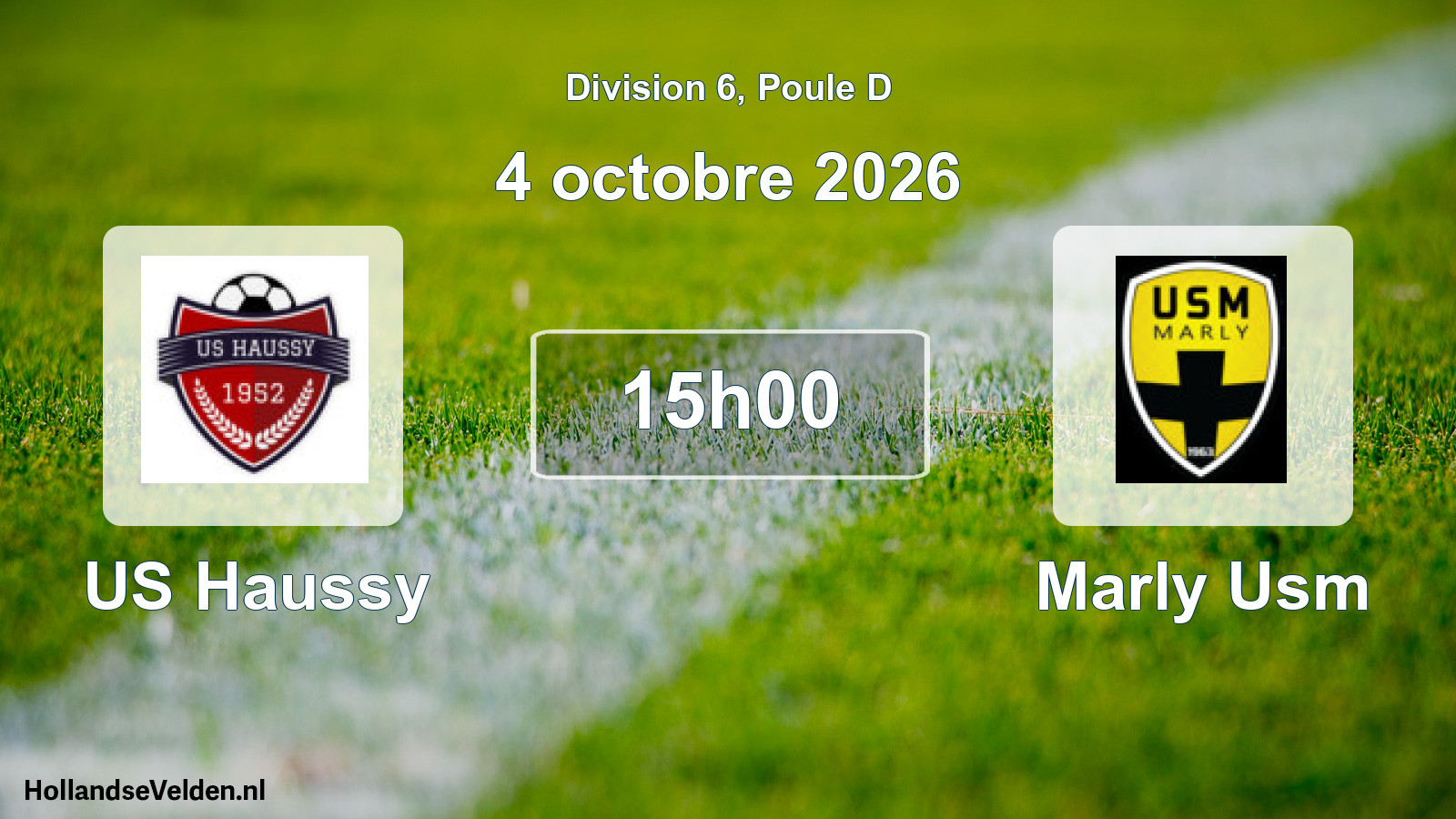 Geplande wedstrijd: US Haussy - Marly Usm (4 oktober 2026)