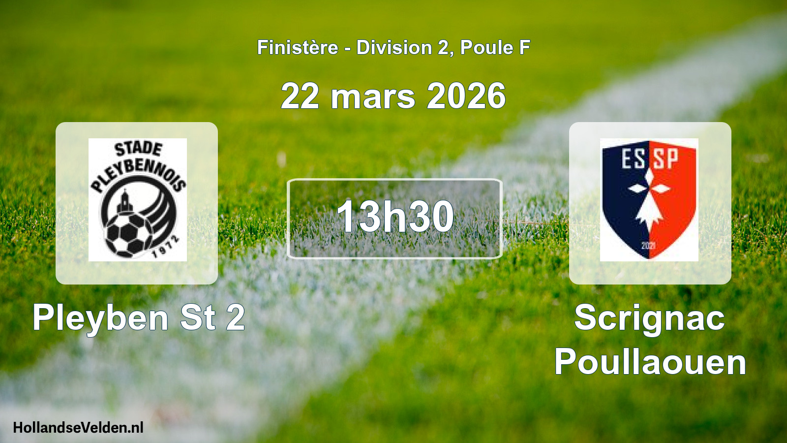 Scheduled Match: Pleyben St 2 - Scrignac Poullaouen (22 March 2026)