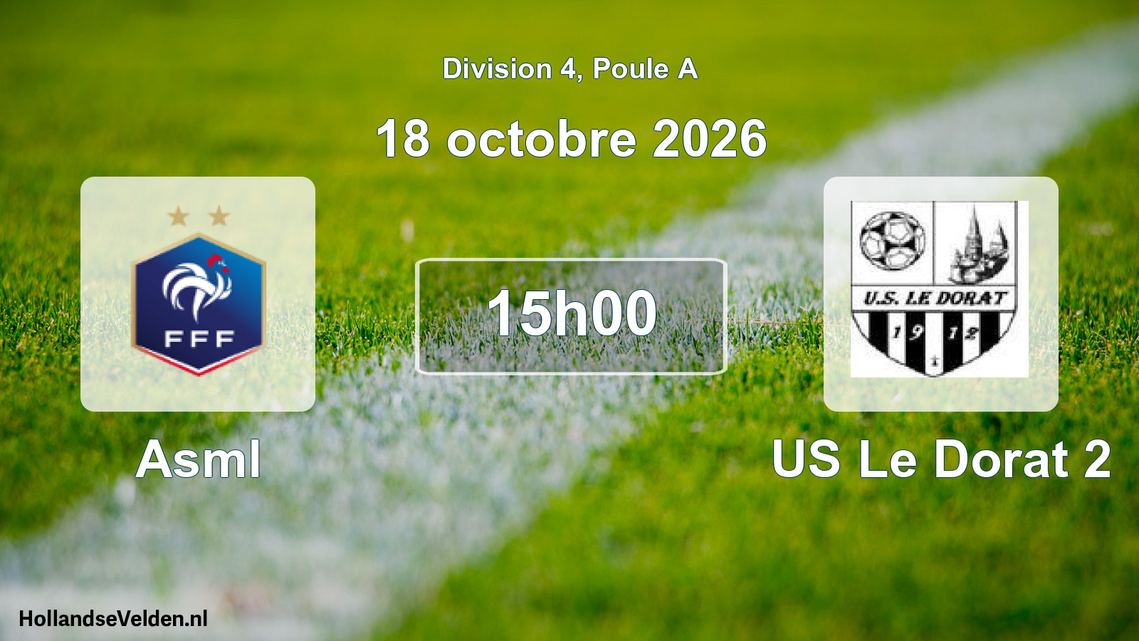 Geplande wedstrijd: Asml - US Le Dorat 2 (18 oktober 2026)