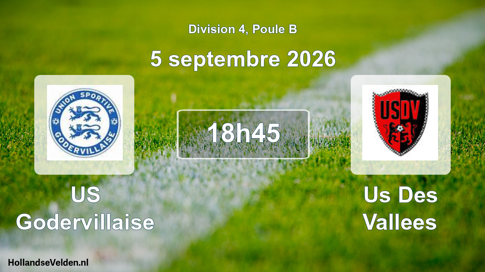 Match programmé: US Godervillaise - Us Des Vallees (5 septembre 2026)