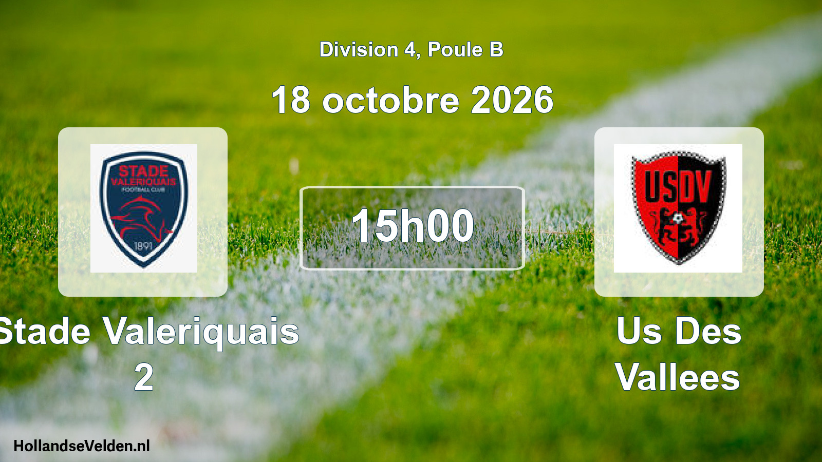 Match programmé: Stade Valeriquais 2 - Us Des Vallees (18 octobre 2026)