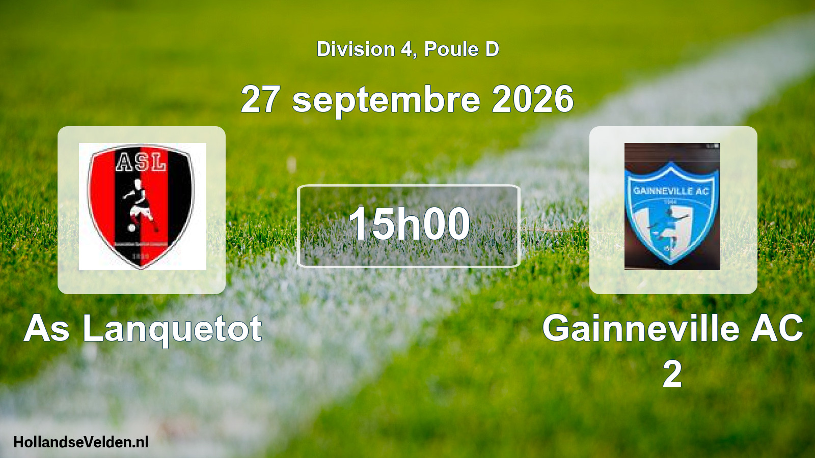 Scheduled Match: As Lanquetot - Gainneville AC 2 (27 September 2026)