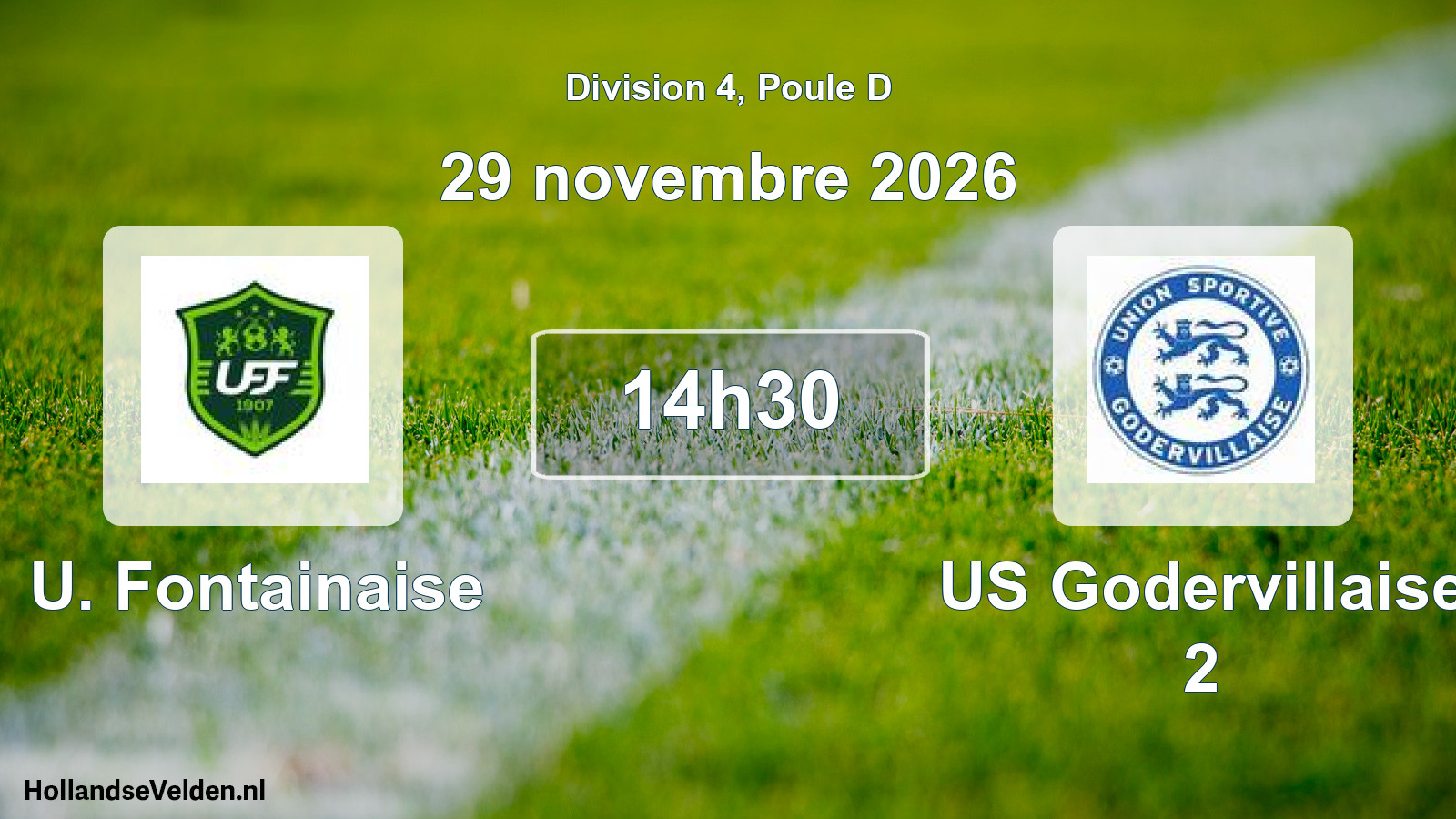 Scheduled Match: U. Fontainaise - US Godervillaise 2 (29 November 2026)