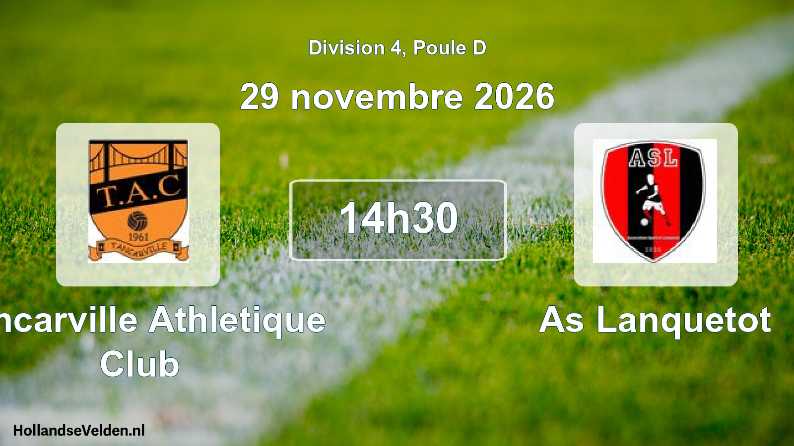 Match programmé: Tancarville Athletique Club - As Lanquetot (29 novembre 2026)