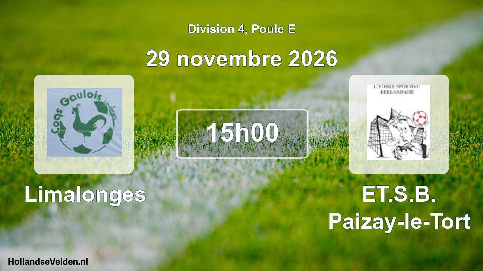 Geplande wedstrijd: Limalonges - ET.S.B. Paizay-le-Tort (29 november 2026)