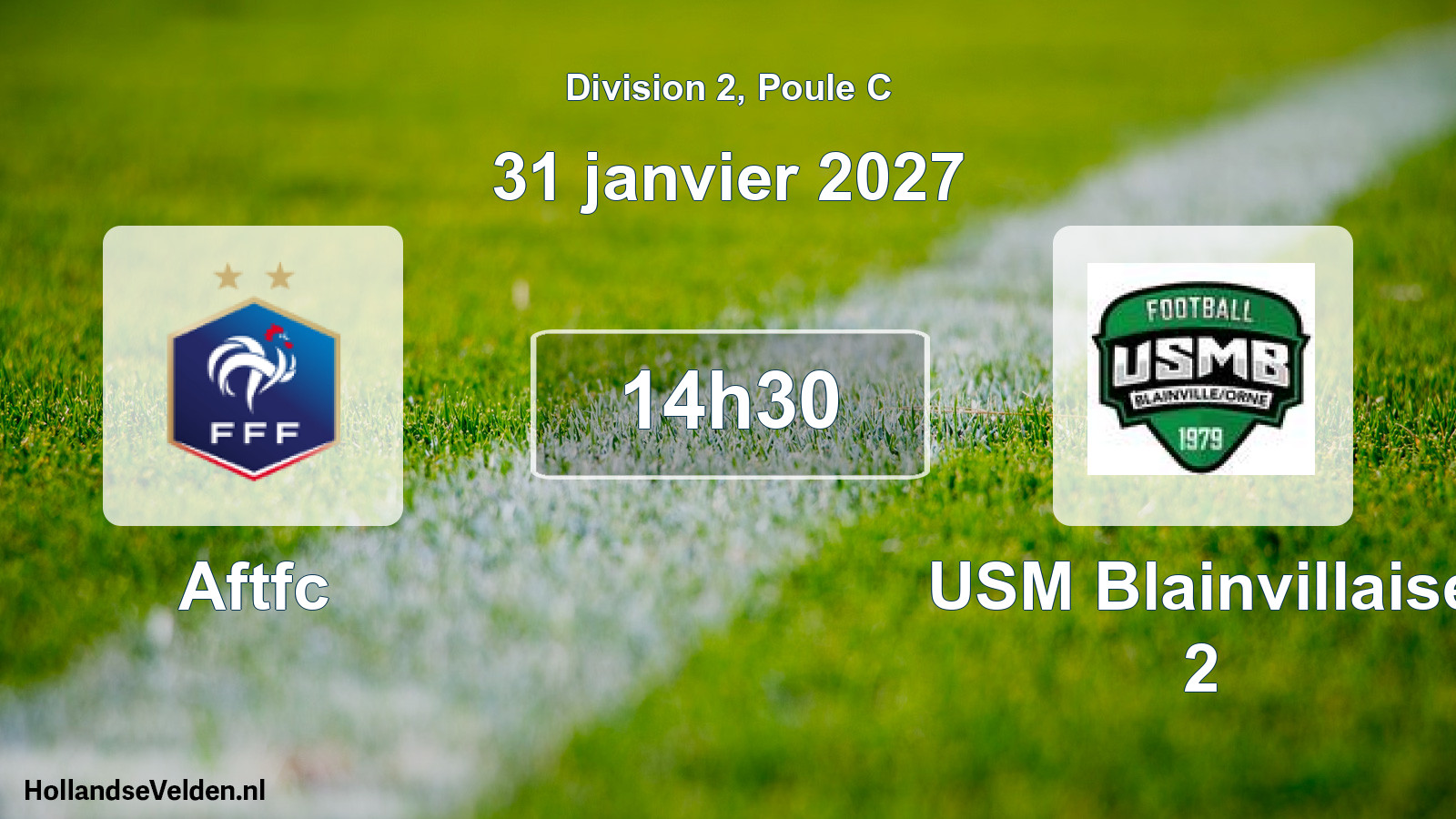 Match programmé: Aftfc - USM Blainvillaise 2 (31 janvier 2027)