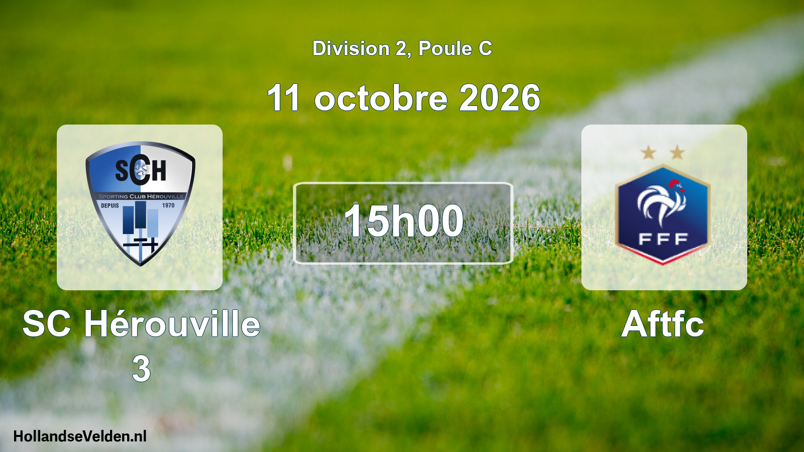 Match programmé: SC Hérouville 3 - Aftfc (11 octobre 2026)