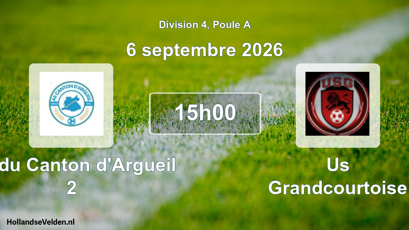 Scheduled Match: AS du Canton d'Argueil 2 - Us Grandcourtoise (6 September 2026)