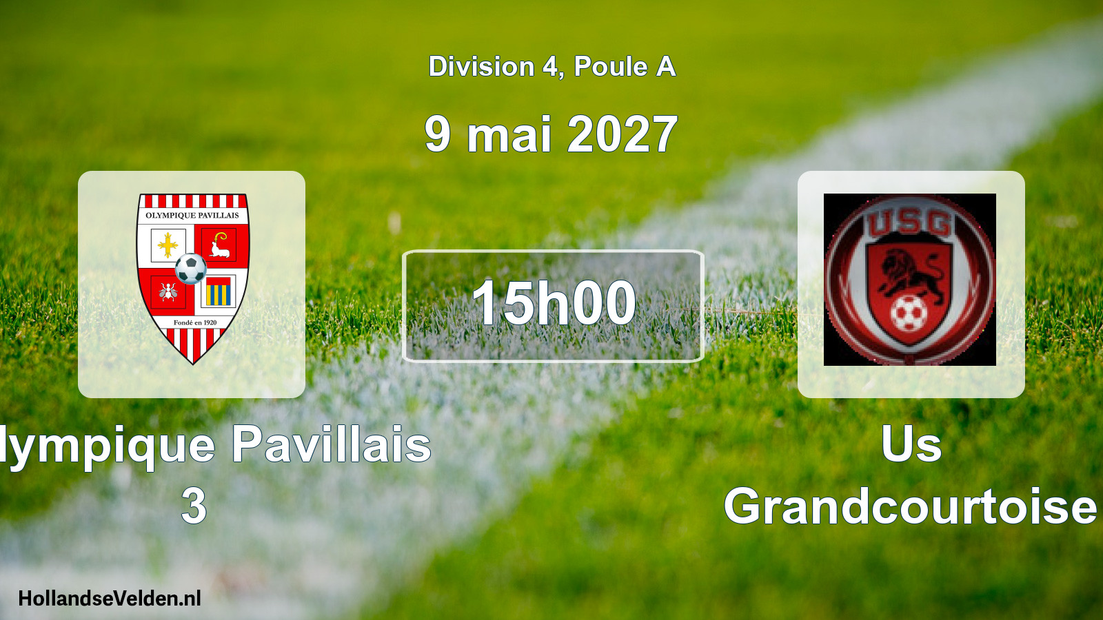 Match programmé: Olympique Pavillais 3 - Us Grandcourtoise (9 mai 2027)