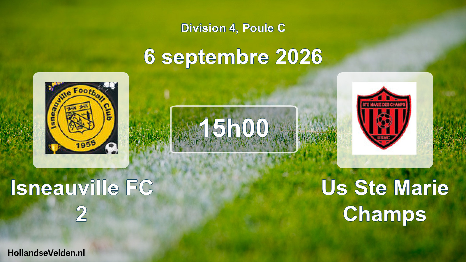 Scheduled Match: Isneauville FC 2 - Us Ste Marie Champs (6 September 2026)