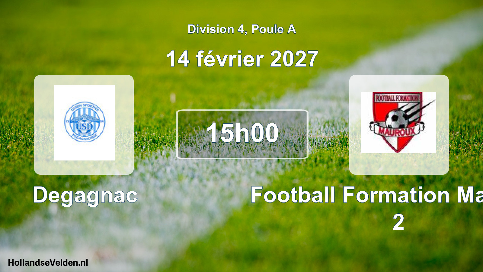 Match programmé: Degagnac - Football Formation Mauroux 2 (14 février 2027)