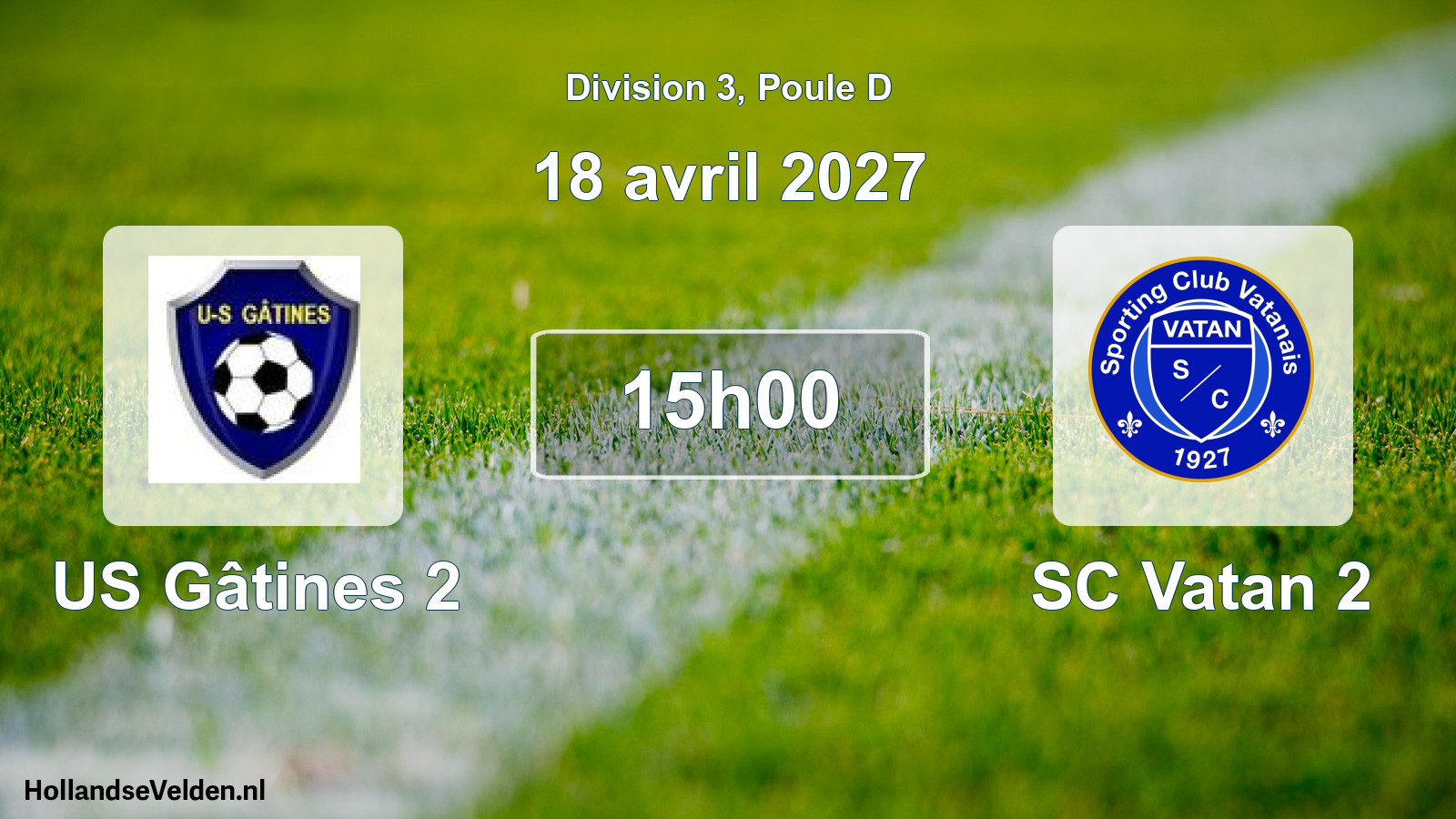 Scheduled Match: US Gâtines 2 - SC Vatan 2 (18 April 2027)