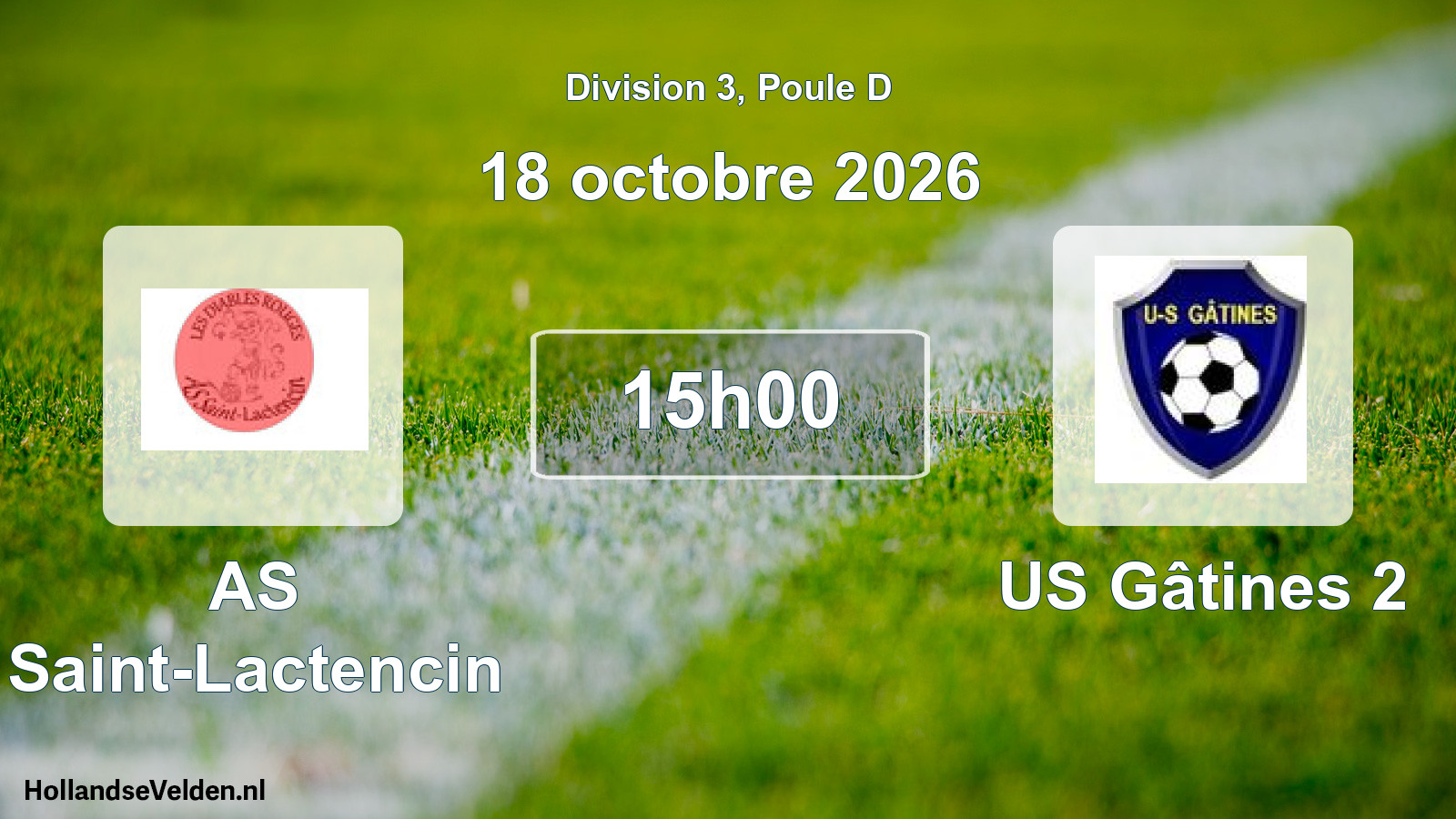 Scheduled Match: AS Saint-Lactencin - US Gâtines 2 (18 October 2026)