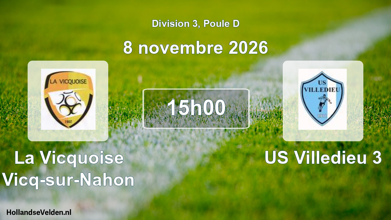 Match programmé: La Vicquoise Vicq-sur-Nahon - US Villedieu 3 (8 novembre 2026)