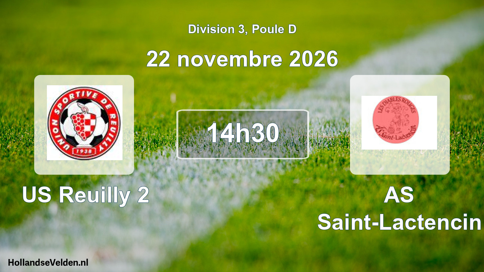 Scheduled Match: US Reuilly 2 - AS Saint-Lactencin (22 November 2026)