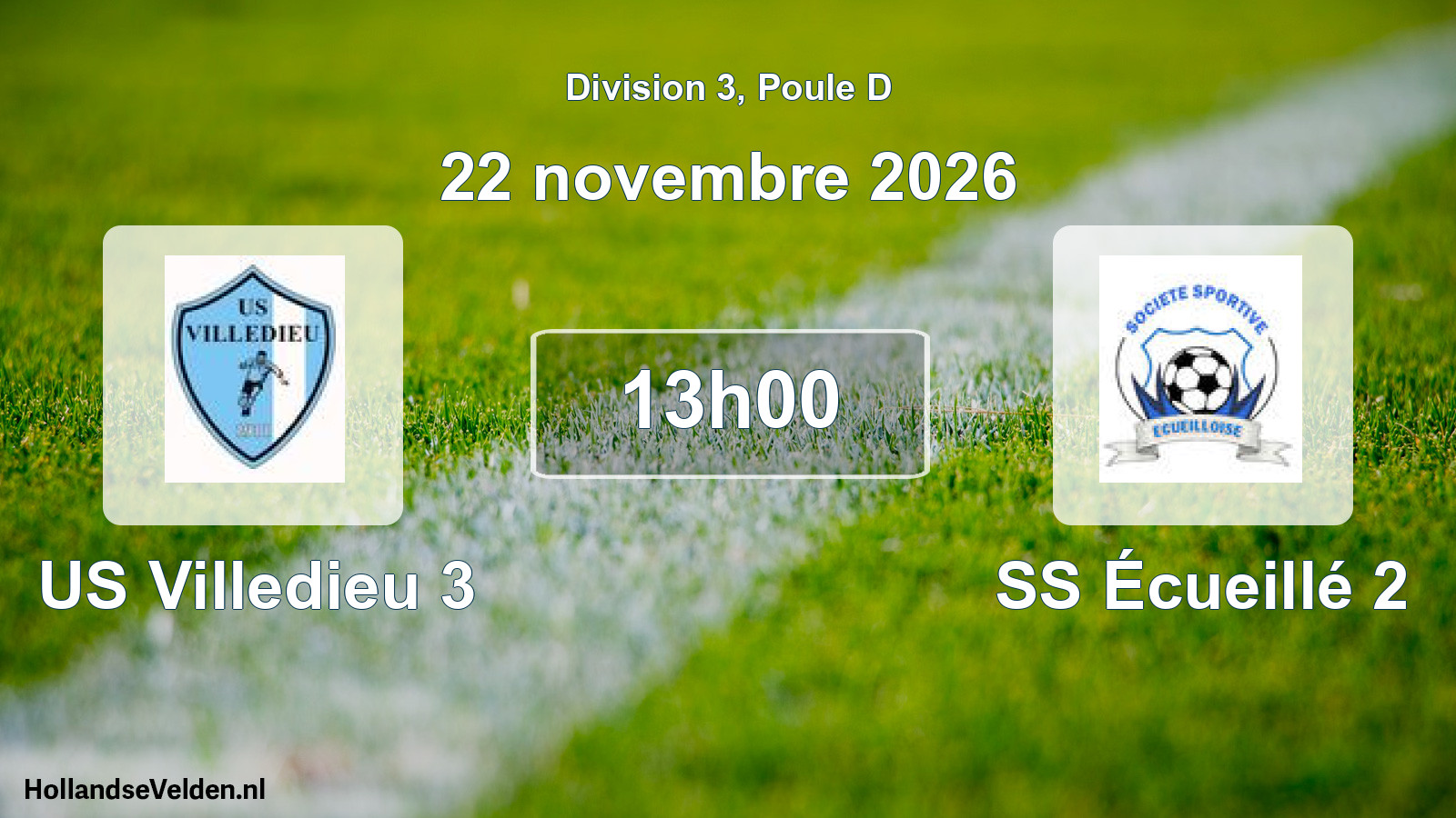 Scheduled Match: US Villedieu 3 - SS Écueillé 2 (22 November 2026)