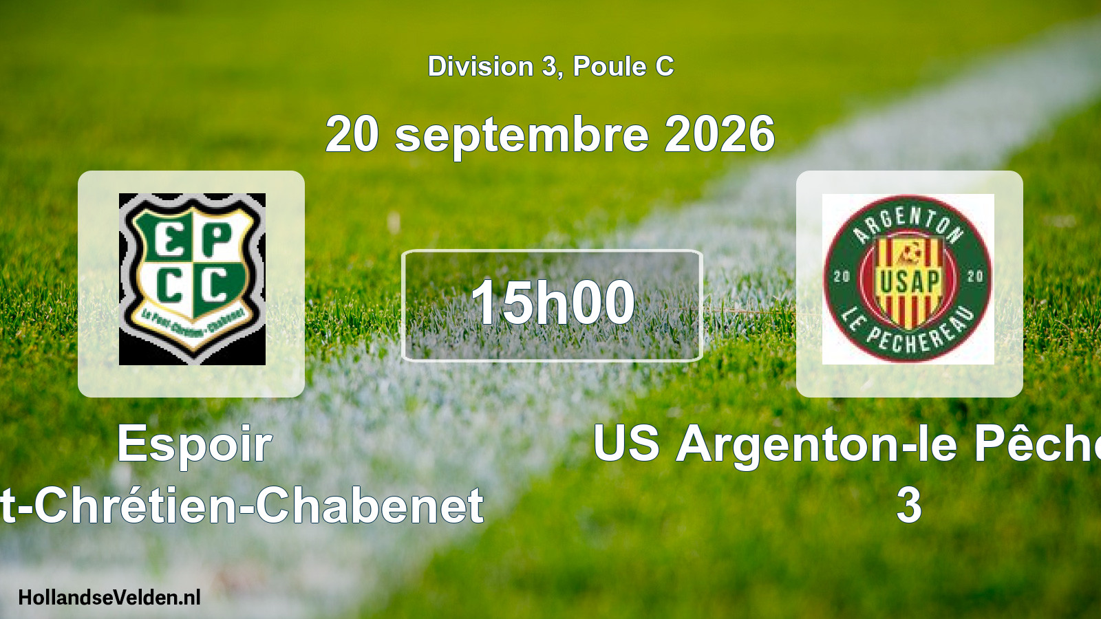 Geplande wedstrijd: Espoir Pont-Chrétien-Chabenet - US Argenton-le Pêchereau 3 (20 september 2026)