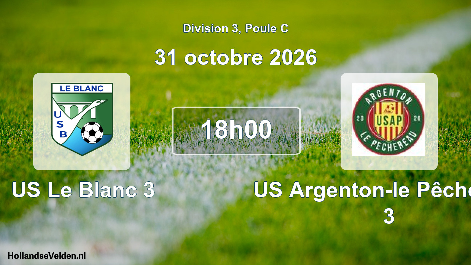 Match programmé: US Le Blanc 3 - US Argenton-le Pêchereau 3 (31 octobre 2026)