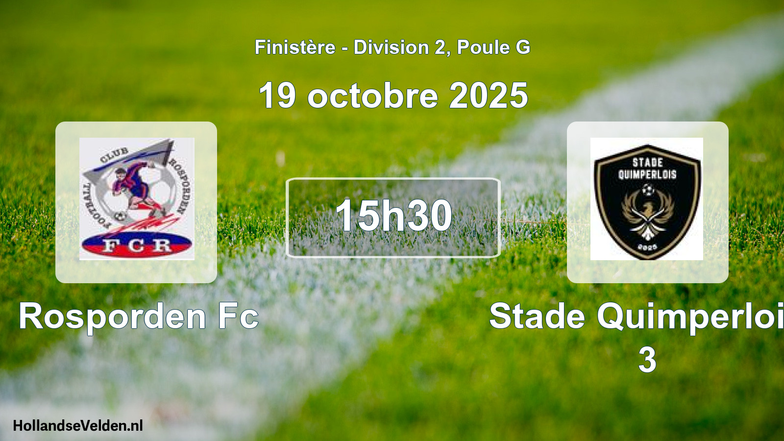 Geplande wedstrijd: Rosporden Fc - Stade Quimperlois 3 (19 oktober 2025)