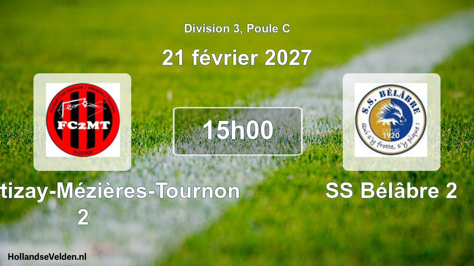 Geplande wedstrijd: FC Martizay-Mézières-Tournon 2 - SS Bélâbre 2 (21 februari 2027)