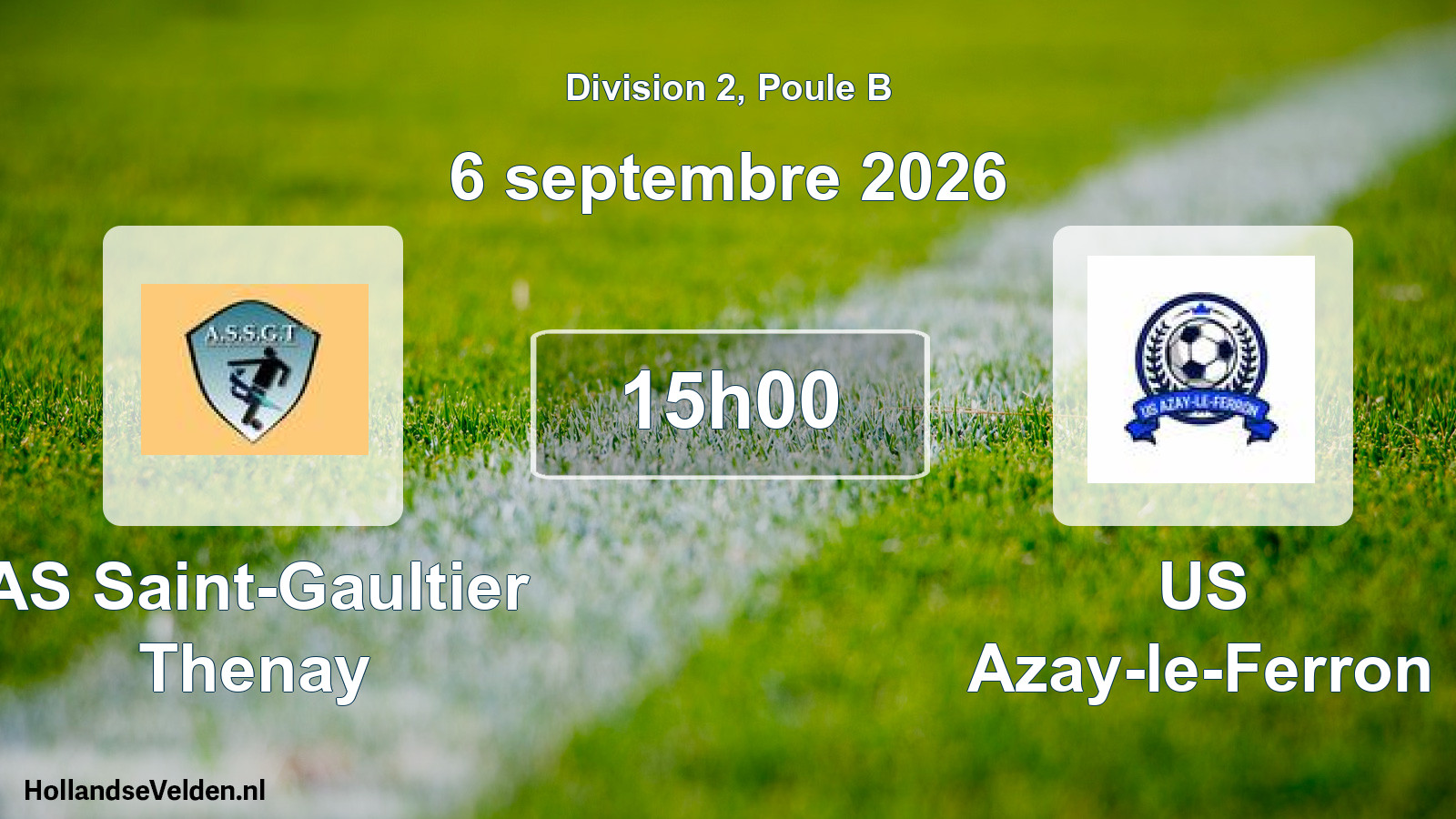Scheduled Match: AS Saint-Gaultier Thenay - US Azay-le-Ferron (6 September 2026)