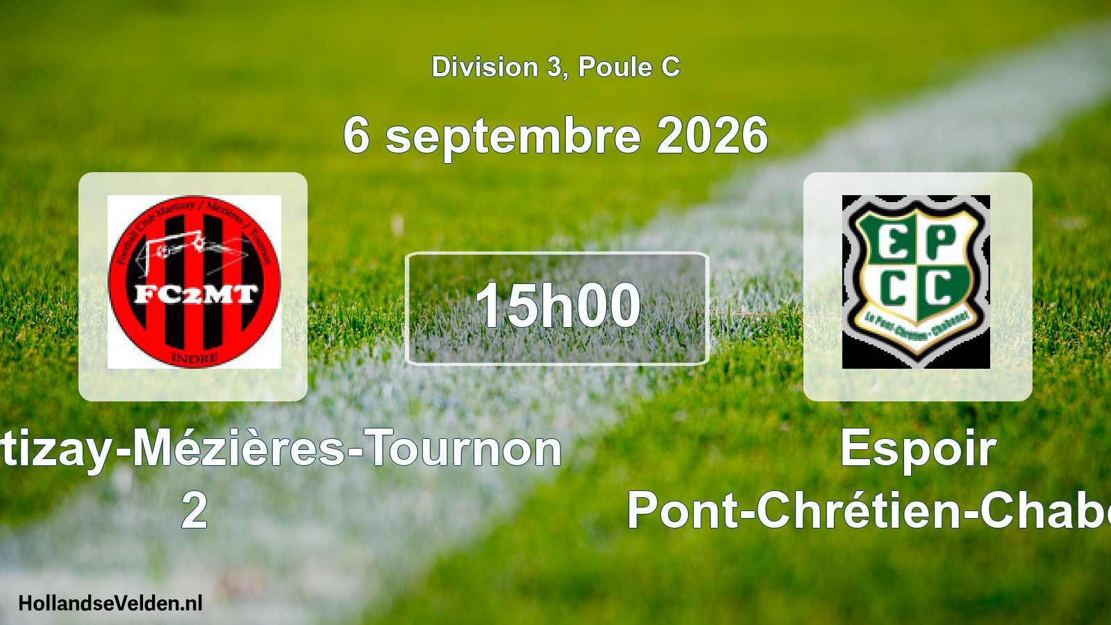Match programmé: FC Martizay-Mézières-Tournon 2 - Espoir Pont-Chrétien-Chabenet (6 septembre 2026)