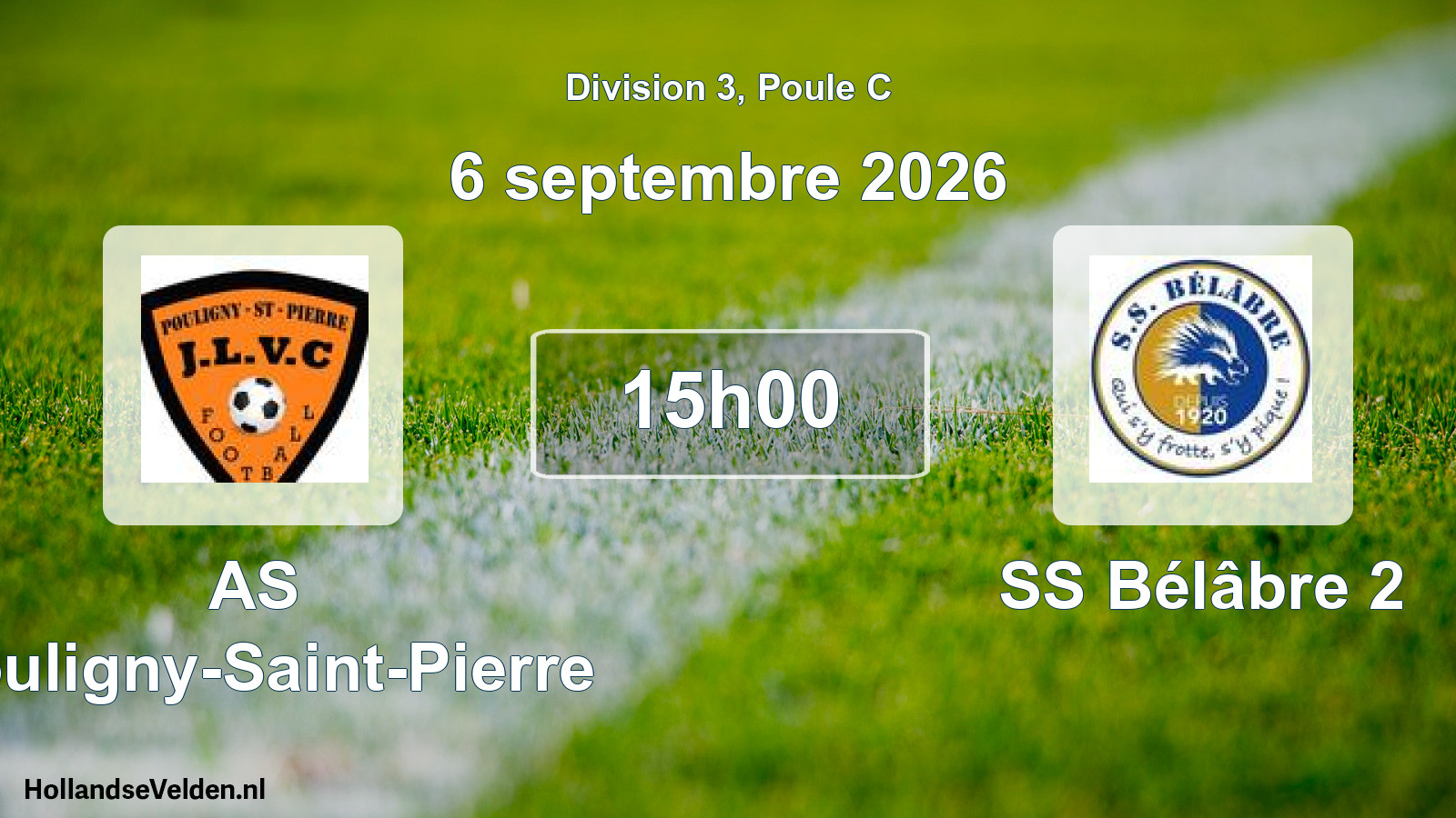 Match programmé: AS Pouligny-Saint-Pierre - SS Bélâbre 2 (6 septembre 2026)