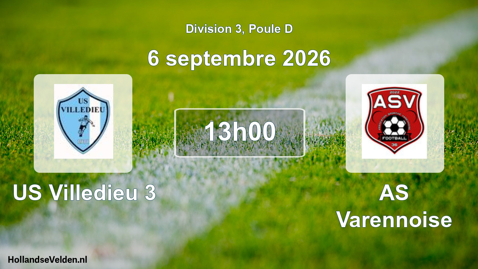 Scheduled Match: US Villedieu 3 - AS Varennoise (6 September 2026)
