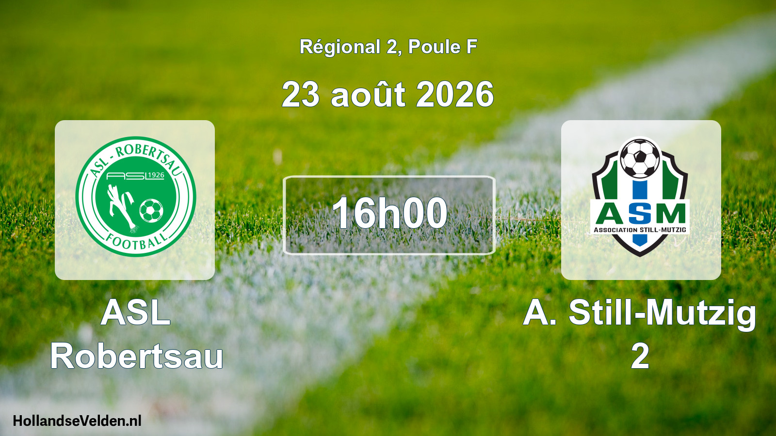 Scheduled Match: ASL Robertsau - A. Still-Mutzig 2 (23 August 2026)