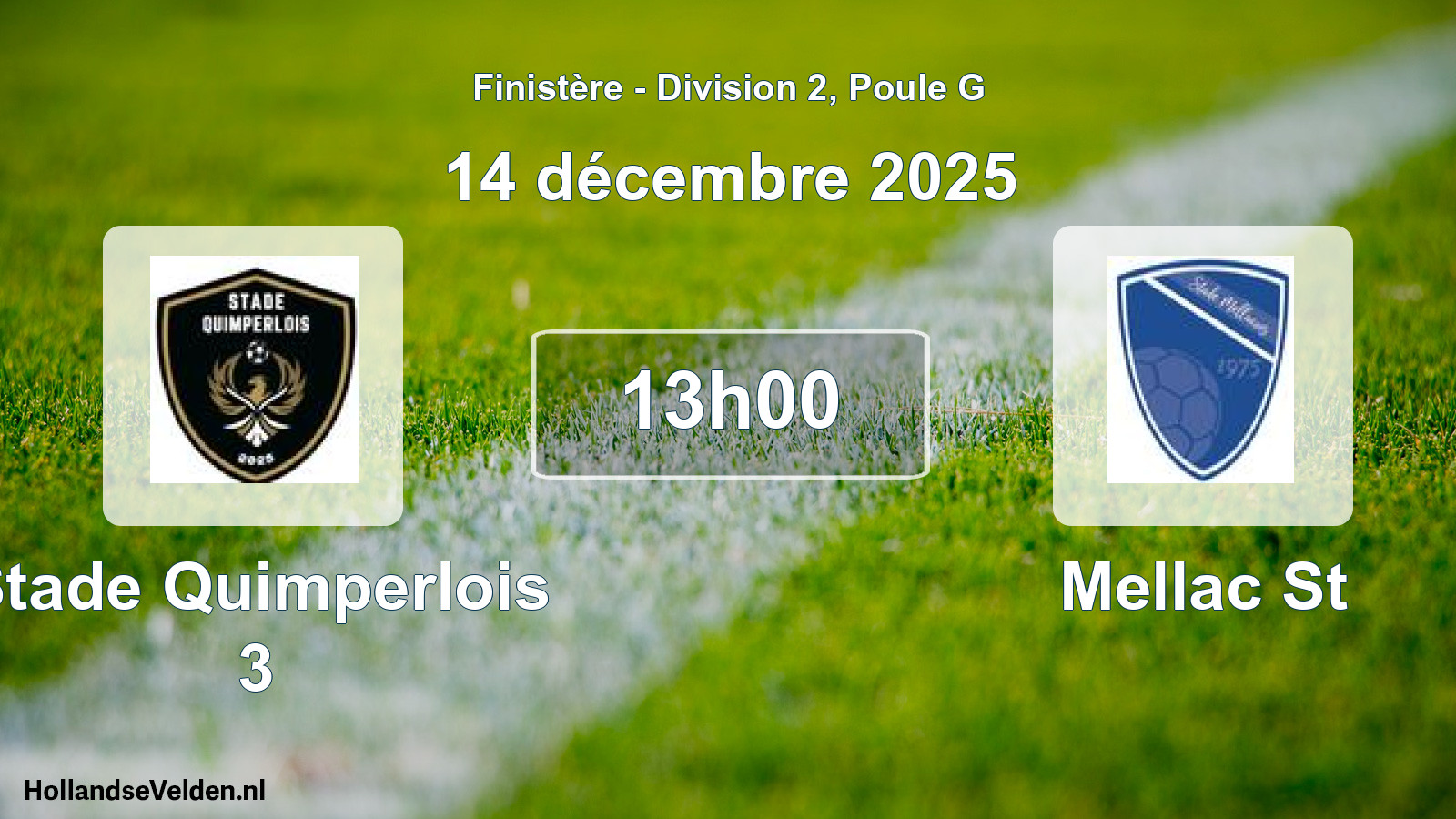 Geplande wedstrijd: Stade Quimperlois 3 - Mellac St (14 décembre 2025)