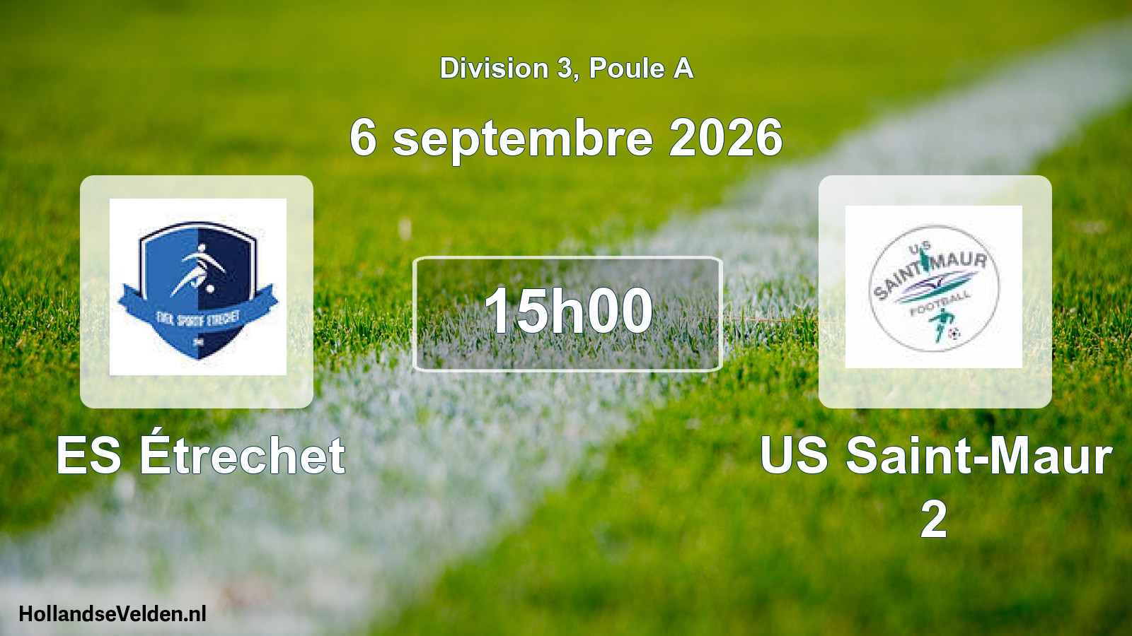 Scheduled Match: ES Étrechet - US Saint-Maur 2 (6 September 2026)