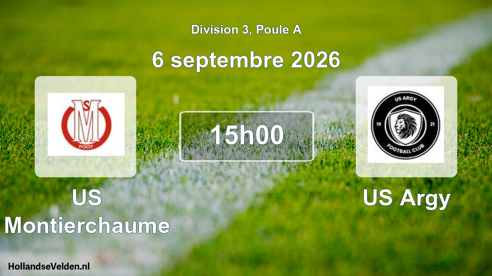 Scheduled Match: US Montierchaume - US Argy (6 September 2026)