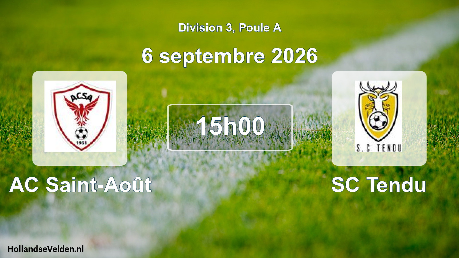 Scheduled Match: AC Saint-Août - SC Tendu (6 September 2026)