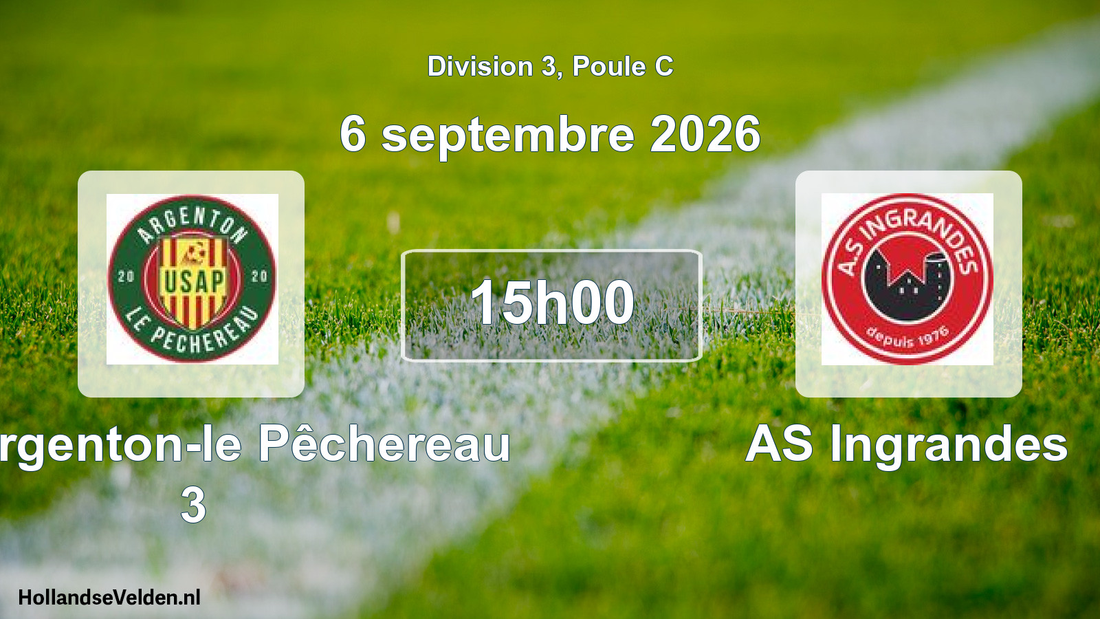 Scheduled Match: US Argenton-le Pêchereau 3 - AS Ingrandes (6 September 2026)