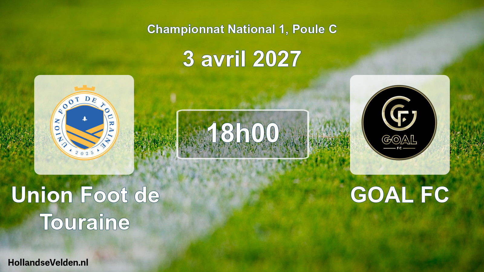 Scheduled Match: Union Foot de Touraine - GOAL FC (3 April 2027)