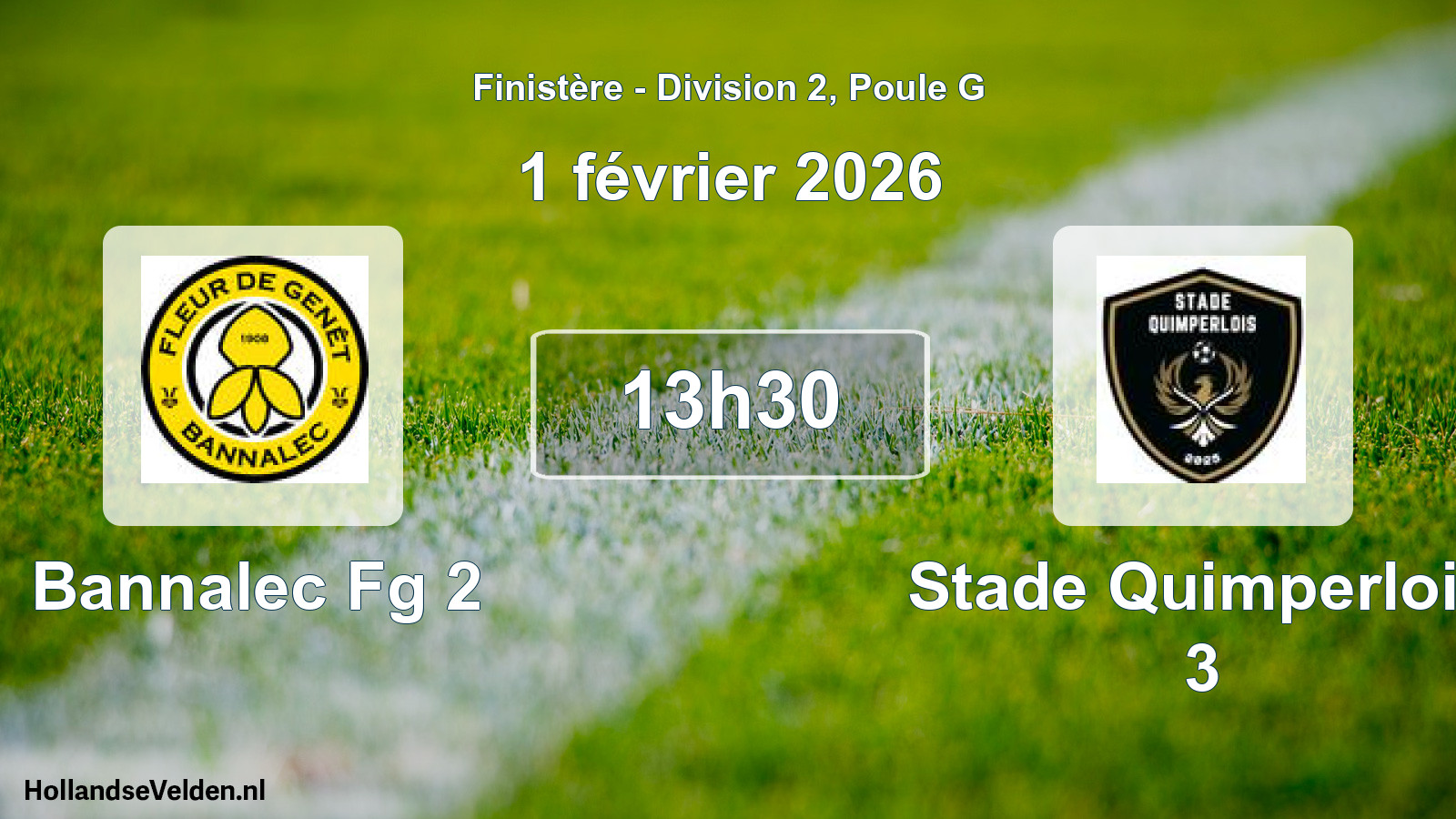 Geplande wedstrijd: Bannalec Fg 2 - Stade Quimperlois 3 (1 février 2026)