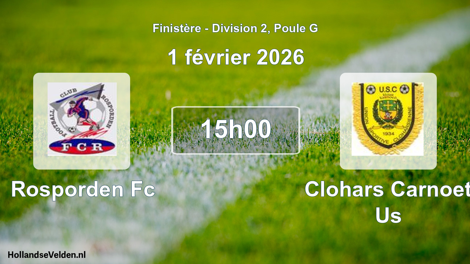 Scheduled Match: Rosporden Fc - Clohars Carnoet Us (1 February 2026)