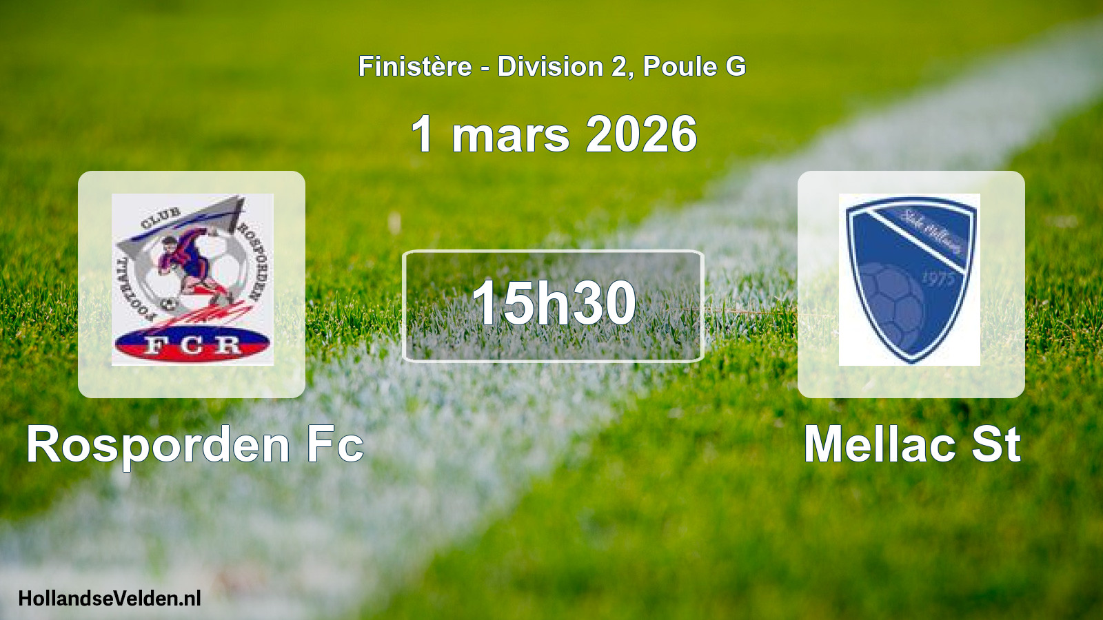 Geplande wedstrijd: Rosporden Fc - Mellac St (1 maart 2026)