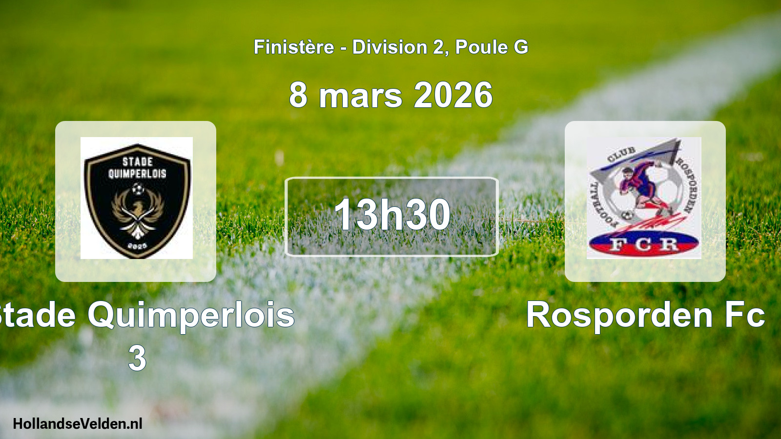 Geplande wedstrijd: Stade Quimperlois 3 - Rosporden Fc (8 maart 2026)