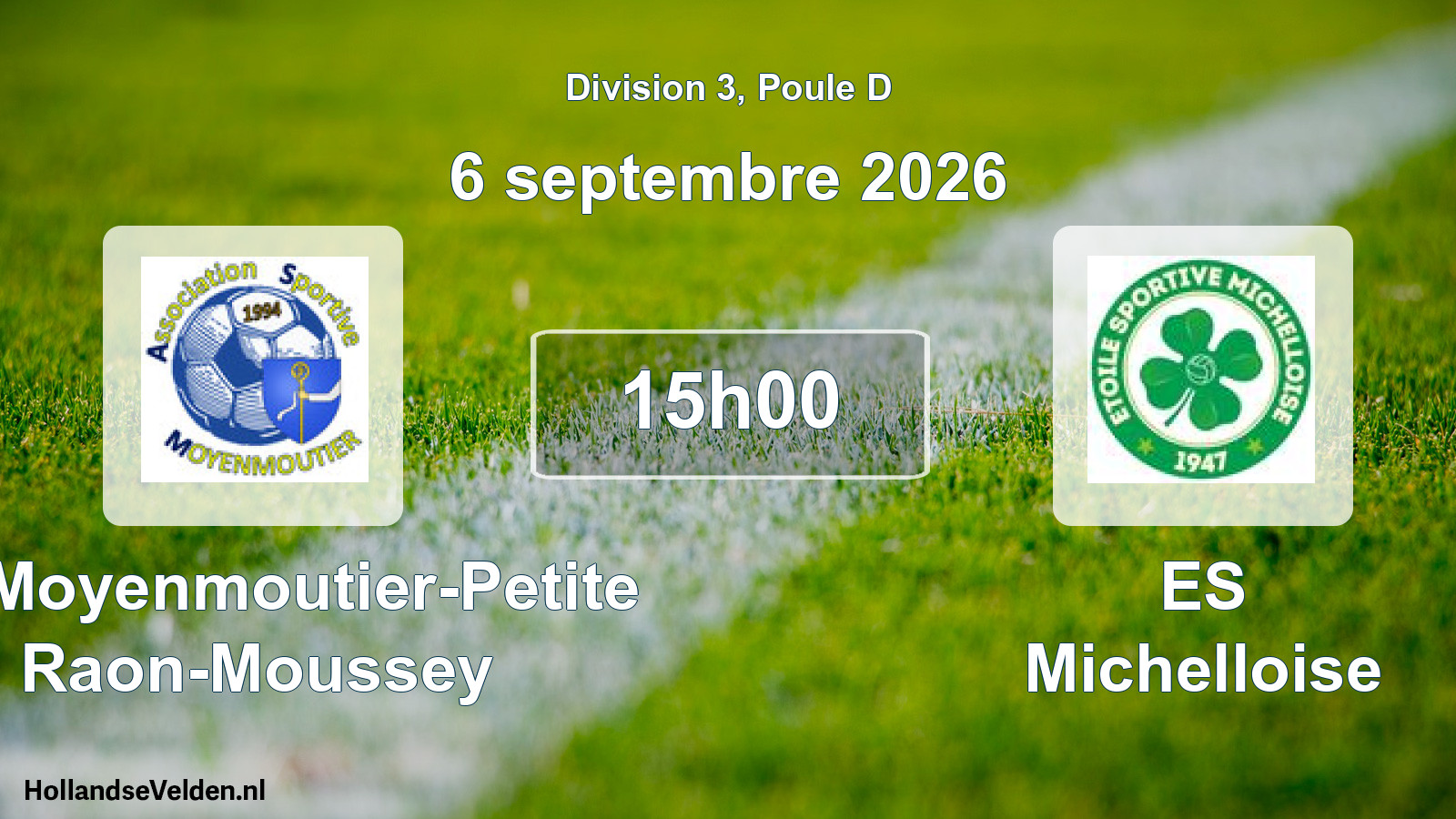 Scheduled Match: AS Moyenmoutier-Petite Raon-Moussey - ES Michelloise (6 September 2026)