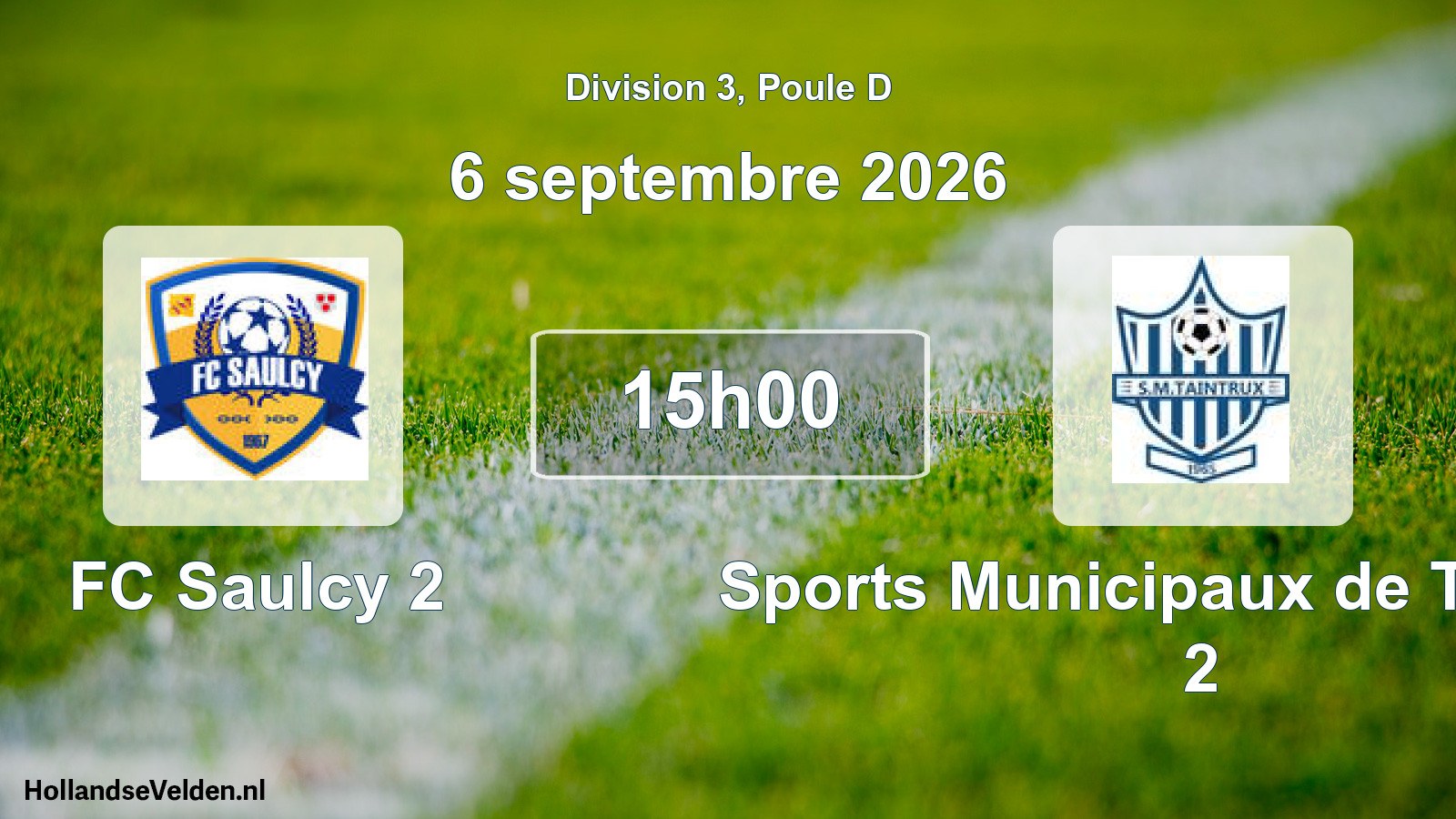 Match programmé: FC Saulcy 2 - Sports Municipaux de Taintrux 2 (6 septembre 2026)