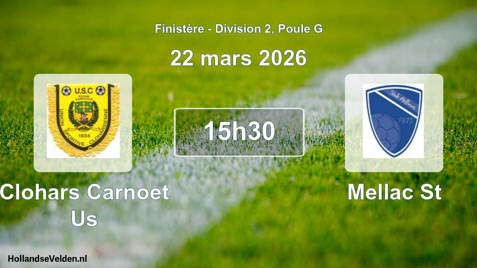 Scheduled Match: Clohars Carnoet Us - Mellac St (22 March 2026)