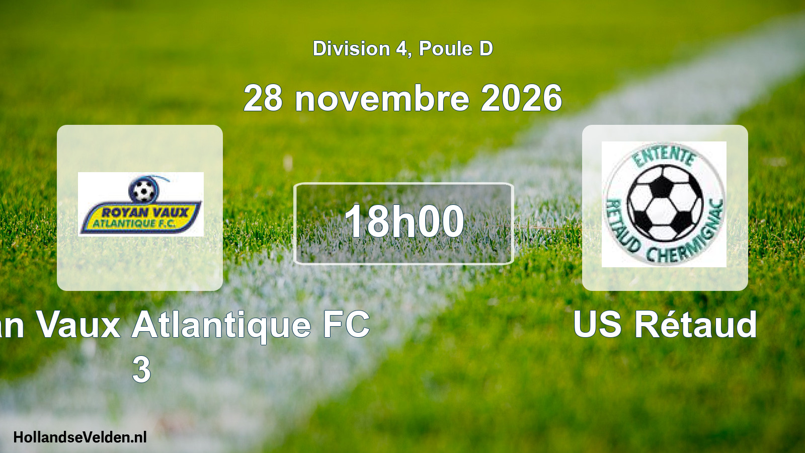 Scheduled Match: Royan Vaux Atlantique FC 3 - US Rétaud (28 November 2026)