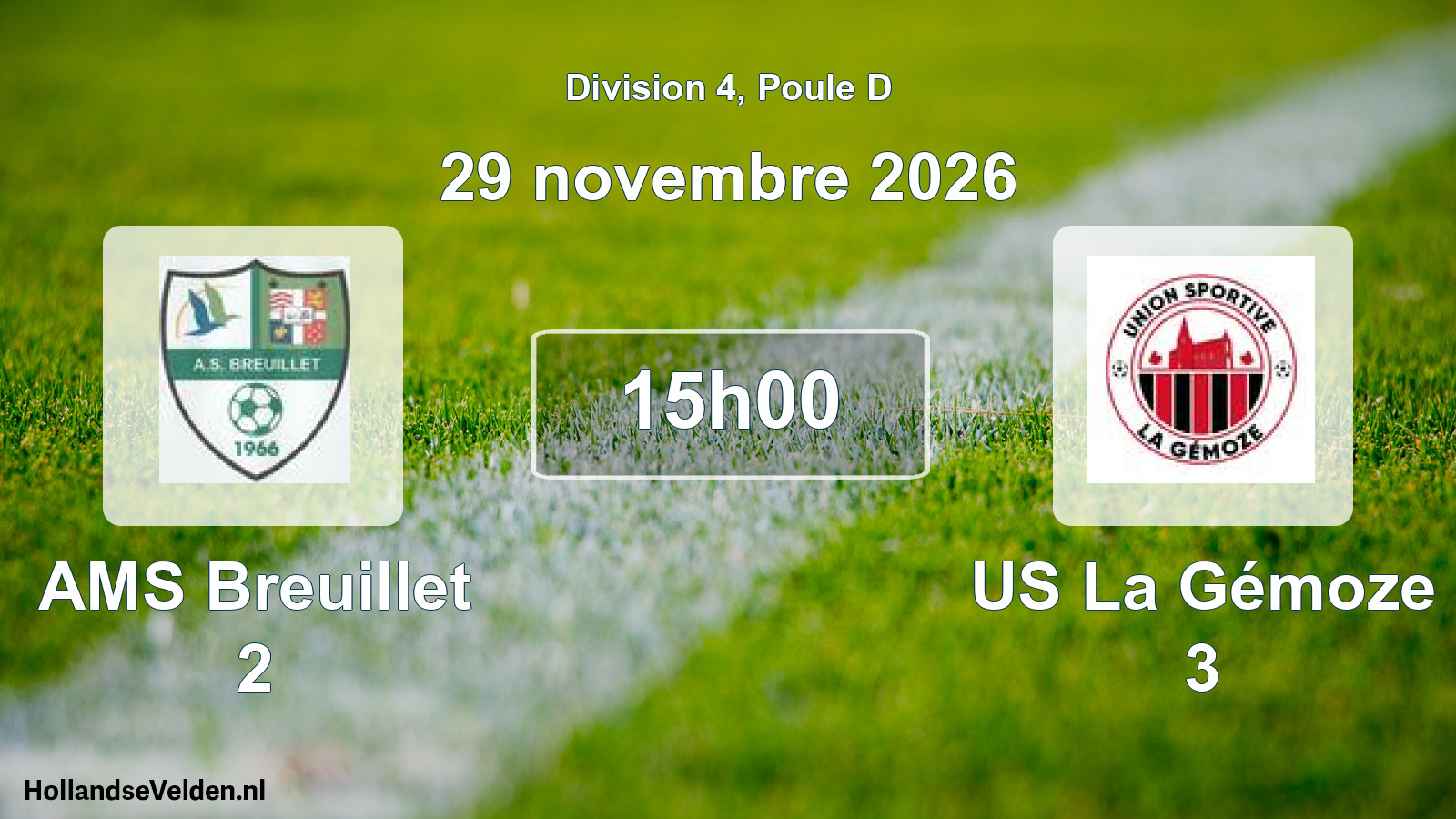 Scheduled Match: AMS Breuillet 2 - US La Gémoze 3 (29 November 2026)