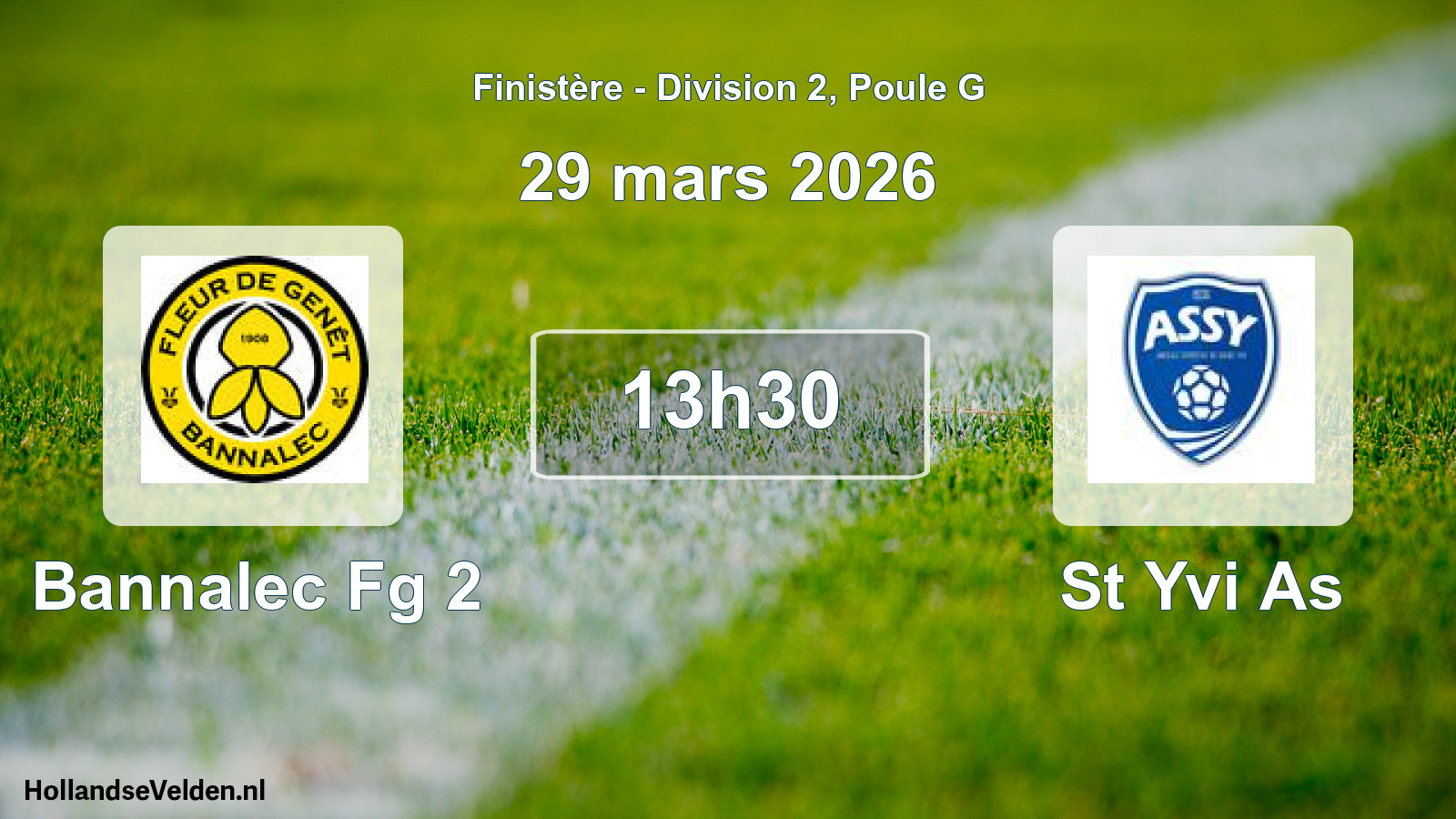 Scheduled Match: Bannalec Fg 2 - St Yvi As (29 March 2026)