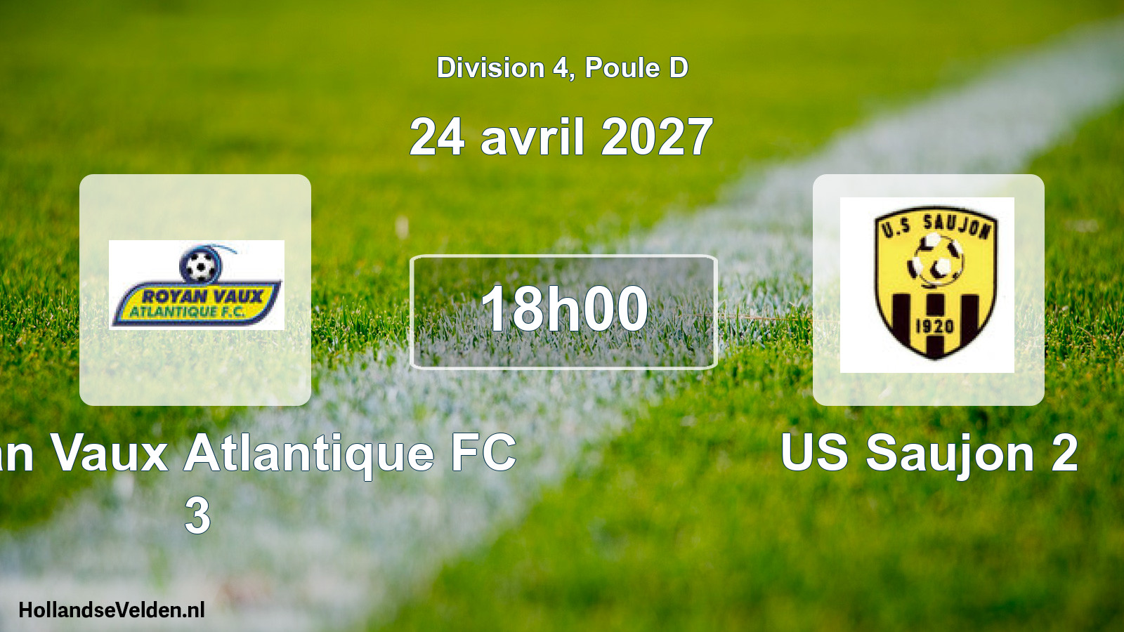 Scheduled Match: Royan Vaux Atlantique FC 3 - US Saujon 2 (24 April 2027)