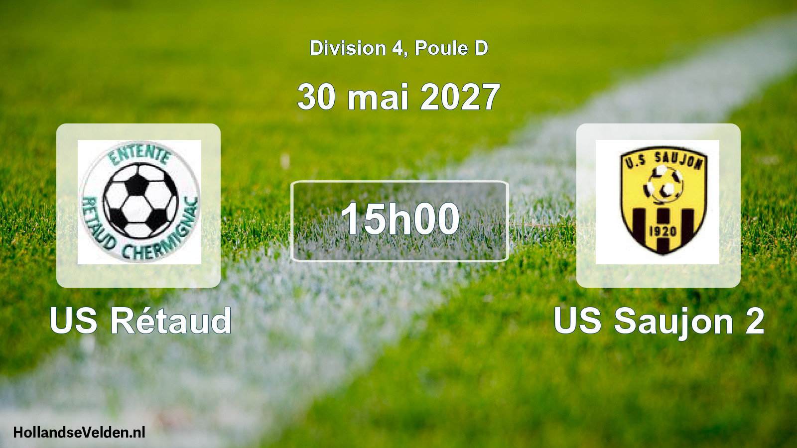 Scheduled Match: US Rétaud - US Saujon 2 (30 May 2027)